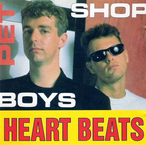 pet shop boys heart beat.